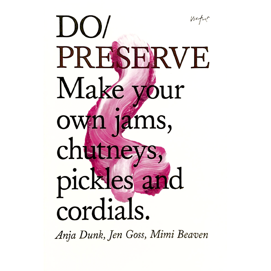 DO PRESERVE - DYKE & DEAN